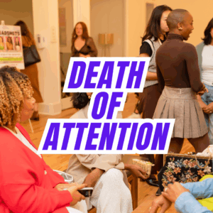 Death of Attention